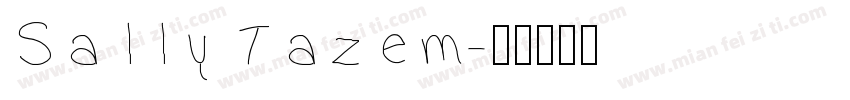 Sally Tazem字体转换